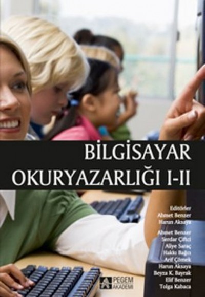 Bilgisayar Okuryazarlığı I - II Bilgisayar Okuryazarlığı I - II