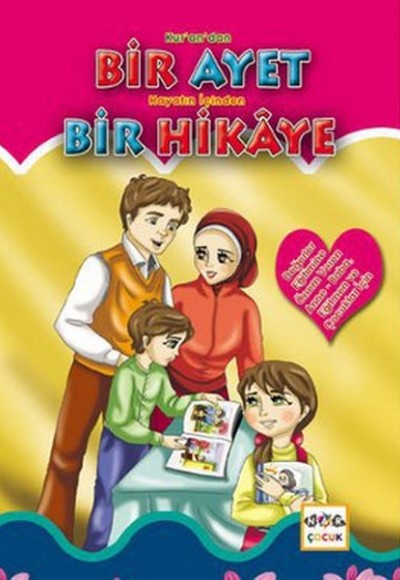 Kur'an'dan Bir Ayet Hayatın İçinden Bir Hikaye Kur'an'dan Bir Ayet Hayatın İçinden Bir Hikaye