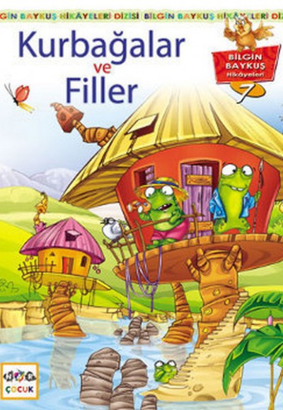 Kurbağalar ve Filler Kurbağalar ve Filler