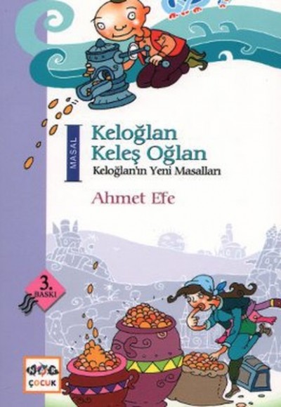 Keloğlan Keleş Oğlan Keloğlan'ın Yeni Masalları Keloğlan Keleş Oğlan Keloğlan'ın Yeni Masalları