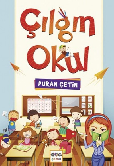 Çılgın Okul Çılgın Okul