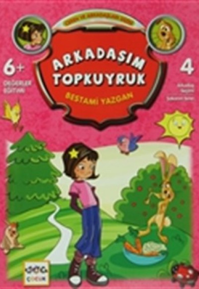 Arkadaşım Topkuyruk / Ceren ve Arkadaşları Dizisi 4 Arkadaşım Topkuyruk / Ceren ve Arkadaşları Dizisi 4