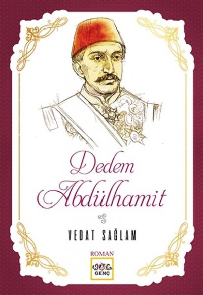 Dedem Abdülhamit Dedem Abdülhamit