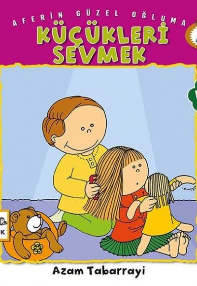 Küçükleri Sevmek - Aferin Güzel Oğluma 5 Küçükleri Sevmek - Aferin Güzel Oğluma 5