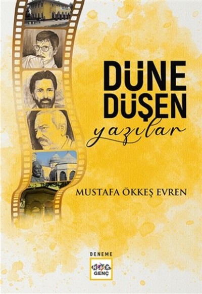 Düne Düşen Yazılar Düne Düşen Yazılar
