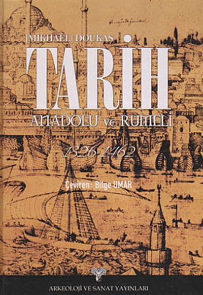 Tarih Anadolu ve Rumeli Tarih Anadolu ve Rumeli