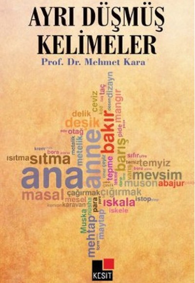 Ayrı Düşmüş Kelimeler Ayrı Düşmüş Kelimeler