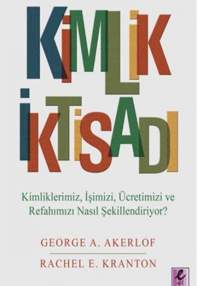 Kimlik İktisadı Kimlik İktisadı