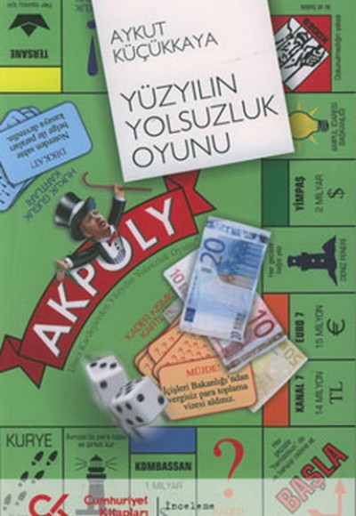 Yüzyılın Yolsuzluk Oyunu Yüzyılın Yolsuzluk Oyunu