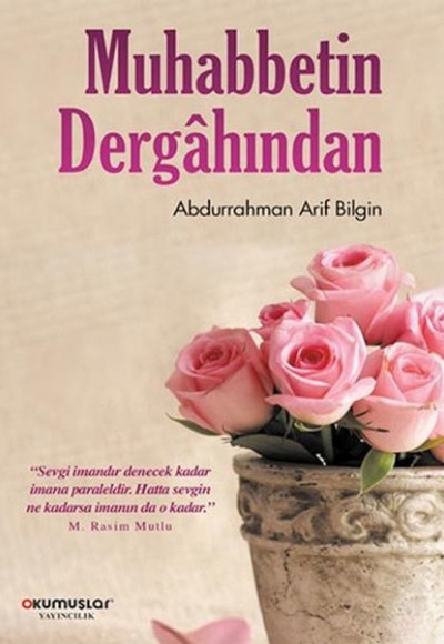 Muhabbetin Dergahından Muhabbetin Dergahından