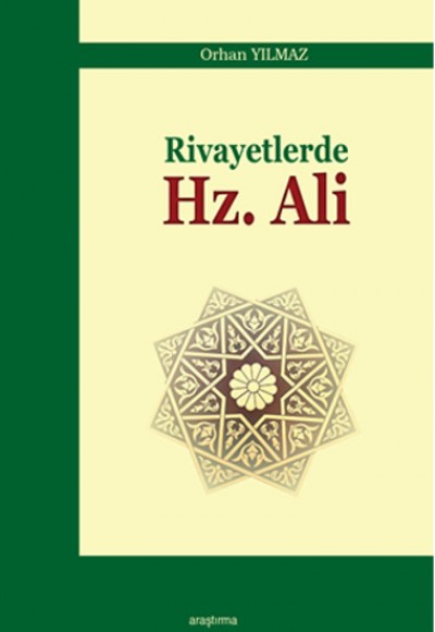 Rivayetlerde Hz. Ali Rivayetlerde Hz. Ali
