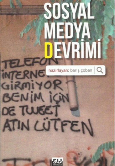 Sosyal Medya Devrimi Sosyal Medya Devrimi