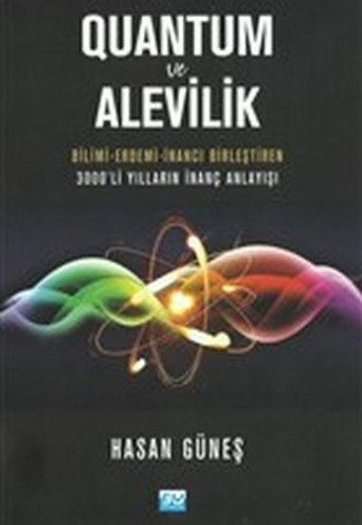 Quantum ve Alevilik Quantum ve Alevilik