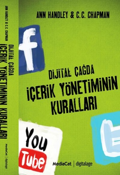 Dijital Çağda İçerik Yönetiminin Kuralları Dijital Çağda İçerik Yönetiminin Kuralları