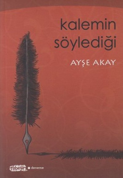 Kalemin Söylediği