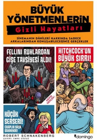 Büyük Yönetmenlerin Gizli Hayatları