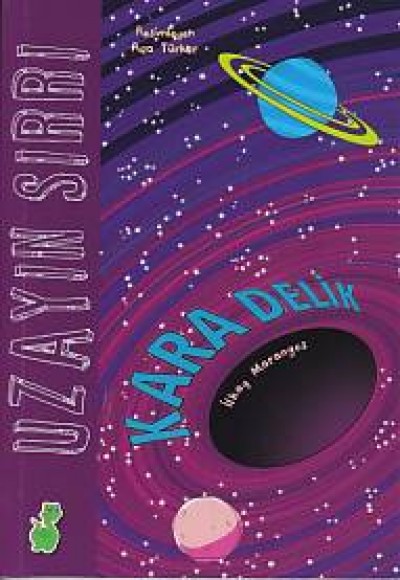 Uzayın Sırrı - Kara Delik Uzayın Sırrı - Kara Delik