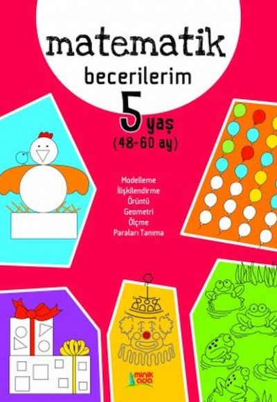 Matematik Becerilerim – 5 Yaş Matematik Becerilerim – 5 Yaş