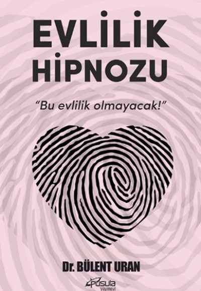 Evlilik Hipnozu - Bu Evlilik Olmayacak! Evlilik Hipnozu - Bu Evlilik Olmayacak!