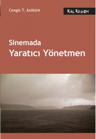 Sinemada Yaratıcı Yönetmen Sinemada Yaratıcı Yönetmen