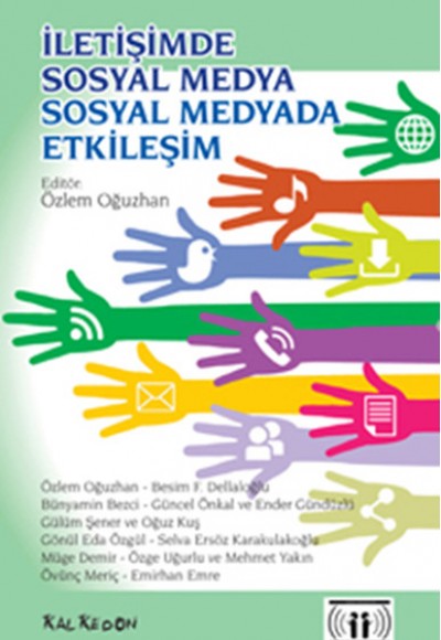 İletişimde Sosyal Medya Sosyal Medyada İletişim İletişimde Sosyal Medya Sosyal Medyada İletişim