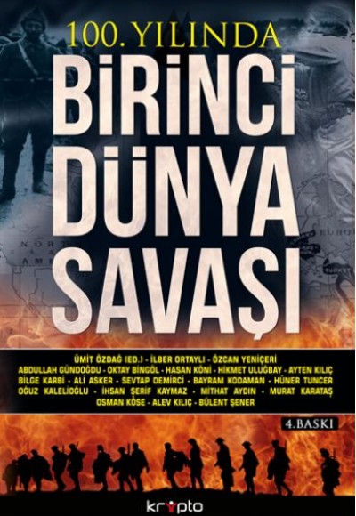 100. Yılında Birinci Dünya Savaşı 100. Yılında Birinci Dünya Savaşı