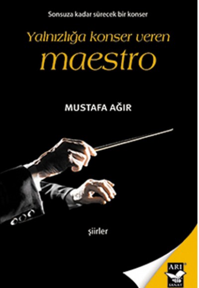 Yalnızlığa Konser Veren Maestro Yalnızlığa Konser Veren Maestro