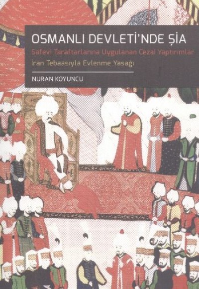 Osmanlı Devleti'nde Şia Osmanlı Devleti'nde Şia