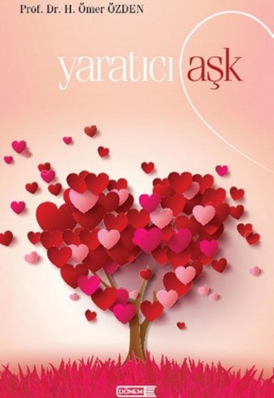 Yaratıcı Aşk Yaratıcı Aşk