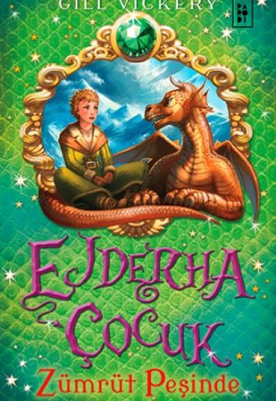 Ejderha Çocuk 1 - Zümrüt Peşinde Ejderha Çocuk 1 - Zümrüt Peşinde