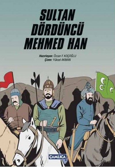 Sultan Dördüncü Mehmed Han Sultan Dördüncü Mehmed Han