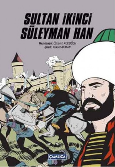 Sultan İkinci Süleyman Han Sultan İkinci Süleyman Han