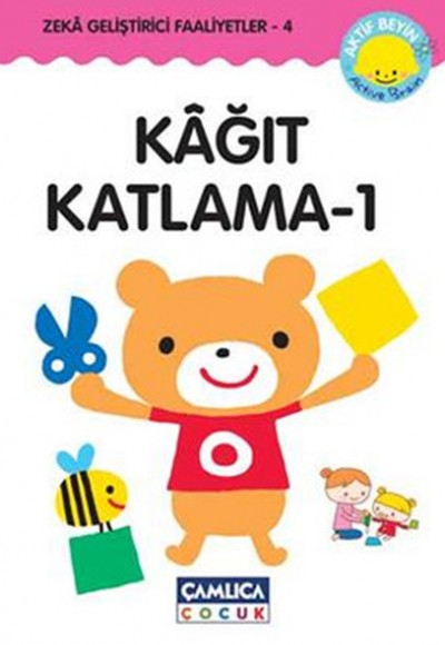 Kağıt Katlama Oyunu -1 (Origami) Kağıt Katlama Oyunu -1 (Origami)