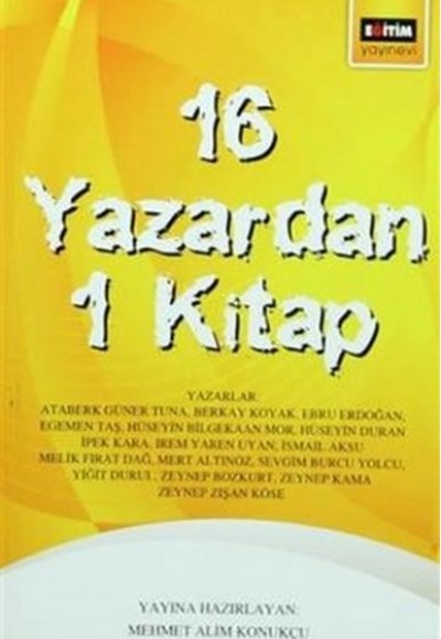16 Yazardan 1 Kitap 16 Yazardan 1 Kitap