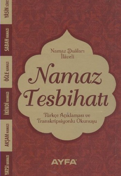 Namaz Tesbihatı (Ciltsiz) (Kod:074) Namaz Tesbihatı (Ciltsiz) (Kod:074)