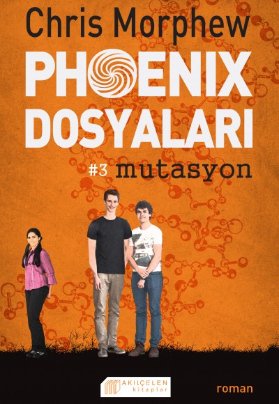 Phoenix Dosyaları 3 - Mutasyon
