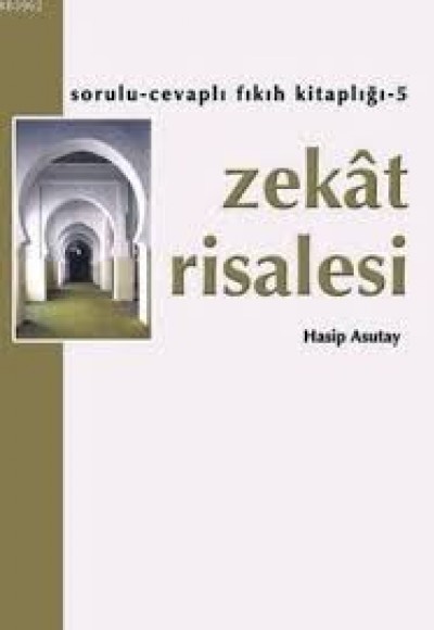 Zekat Risalesi Zekat Risalesi