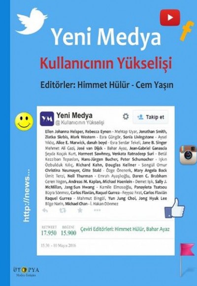 Yeni Medya Kullanıcının Yükselişi Yeni Medya Kullanıcının Yükselişi