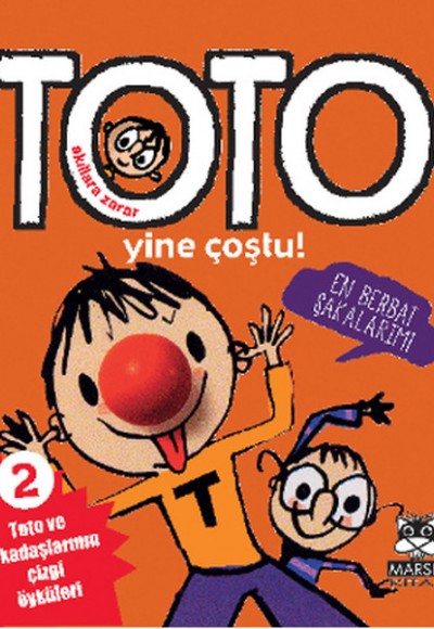 Akıllara Zarar Toto -2 / Yine Coştu Akıllara Zarar Toto -2 / Yine Coştu