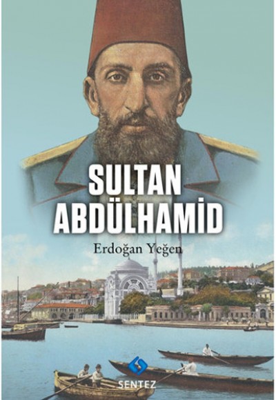 Sultan Abdülhamid Sultan Abdülhamid