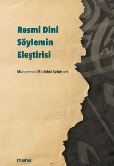 Resmi Dini Söylemin Eleştirisi Resmi Dini Söylemin Eleştirisi