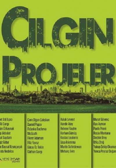 Çılgın Projeler Çılgın Projeler