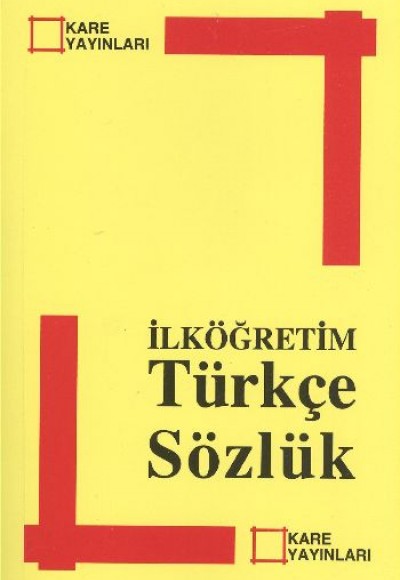 İlköğretim Türkçe Sözlük İlköğretim Türkçe Sözlük