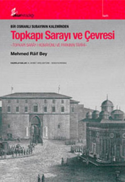 Topkapı Sarayı ve Çevresi Topkapı Sarayı ve Çevresi