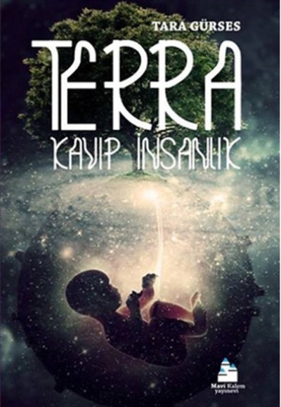 Terra Kayıp İnsanlık Terra Kayıp İnsanlık