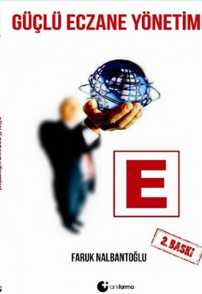 Güçlü Eczane Yönetimi Güçlü Eczane Yönetimi