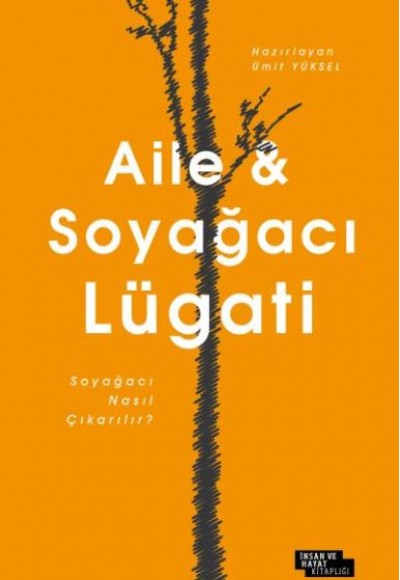 Aile ve Soyağacı Lügati Aile ve Soyağacı Lügati