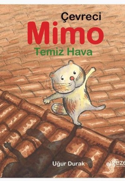 Çevreci Mimo - Temiz Hava Çevreci Mimo - Temiz Hava
