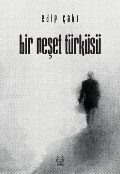 Bir Neşet Türküsü Bir Neşet Türküsü
