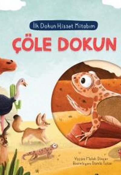İlk Dokun Hisset Kitabım Çöle Dokun İlk Dokun Hisset Kitabım Çöle Dokun